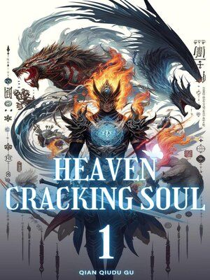 cover image of Heaven-Cracking Soul